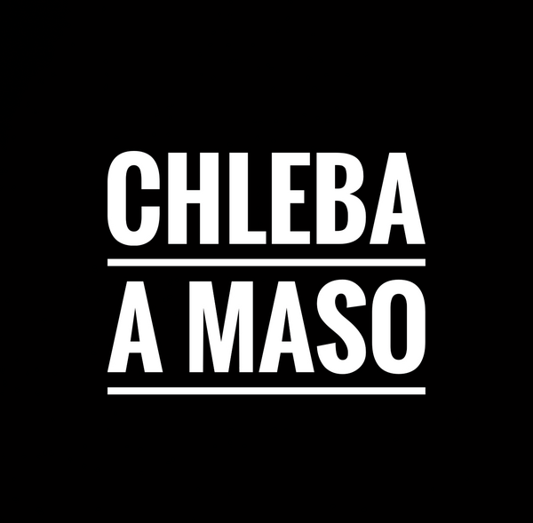 CHLEBA A MASO